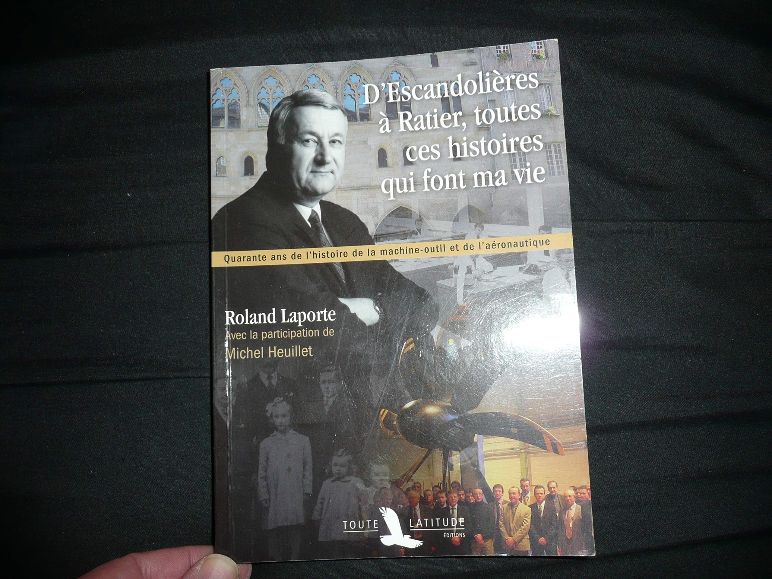 D' Escandolières à Ratier, toutes ces histoires qui font ma vie book