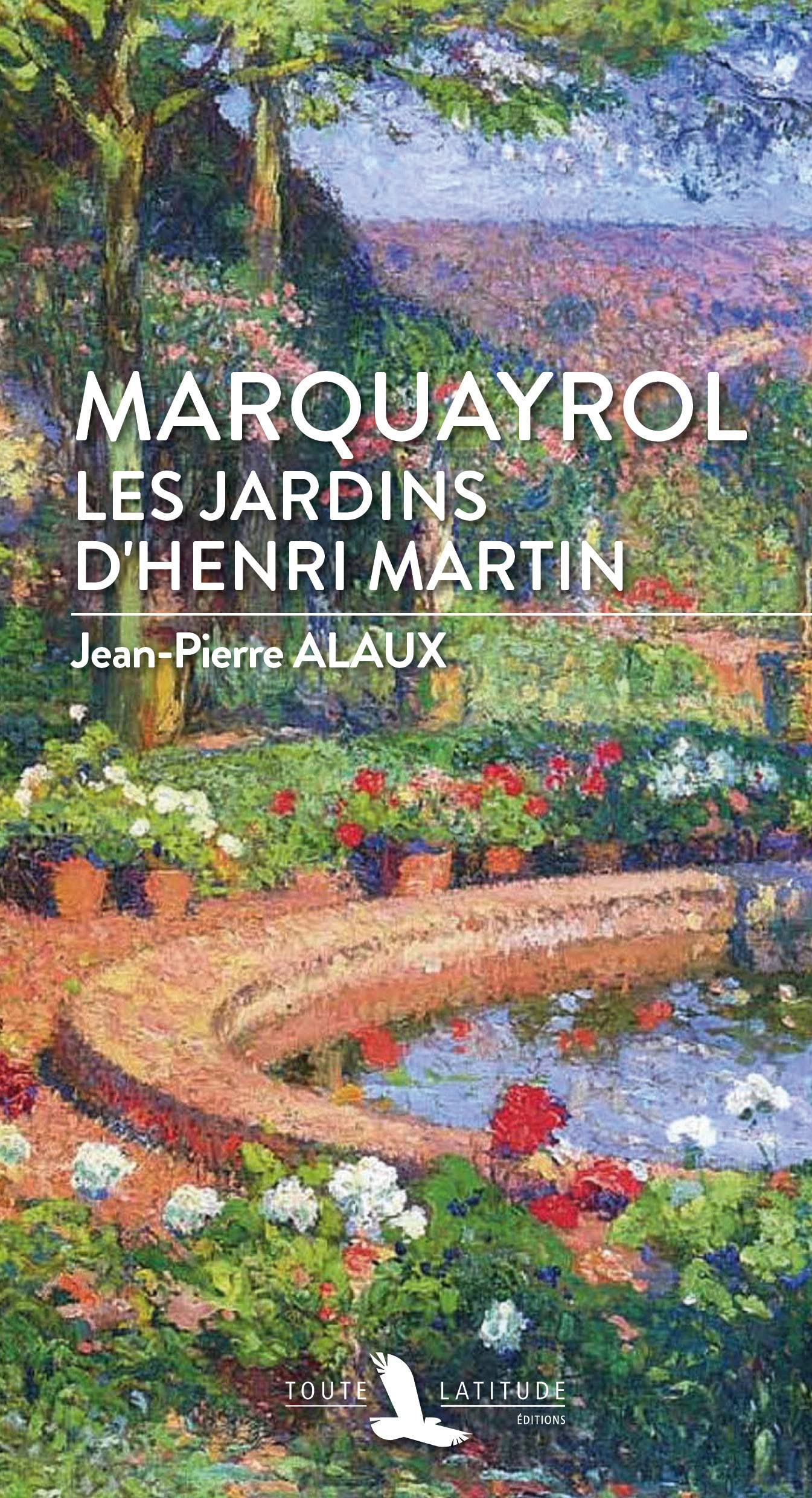 MARQUAYROL LES JARDINS D´HENRI MARTIN Film, Art & Culture