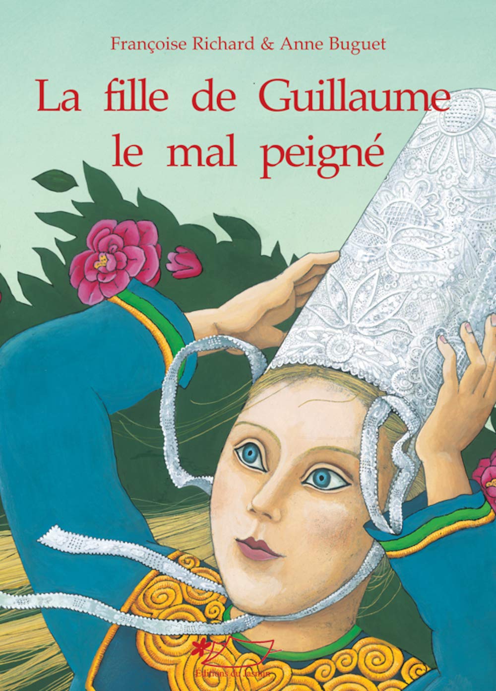 La fille de Guillaume le mal-peigné: Conte breton book