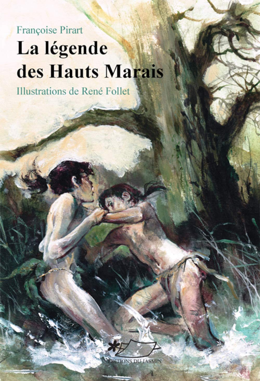 La légende des Hauts Marais book