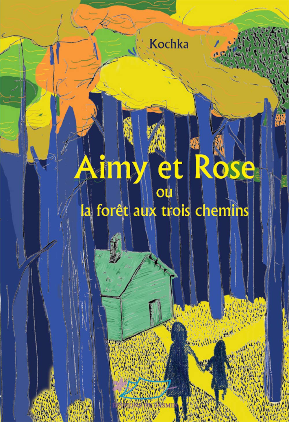 Aimy et Rose ou la forêt des trois chemins Novels & Short Stories