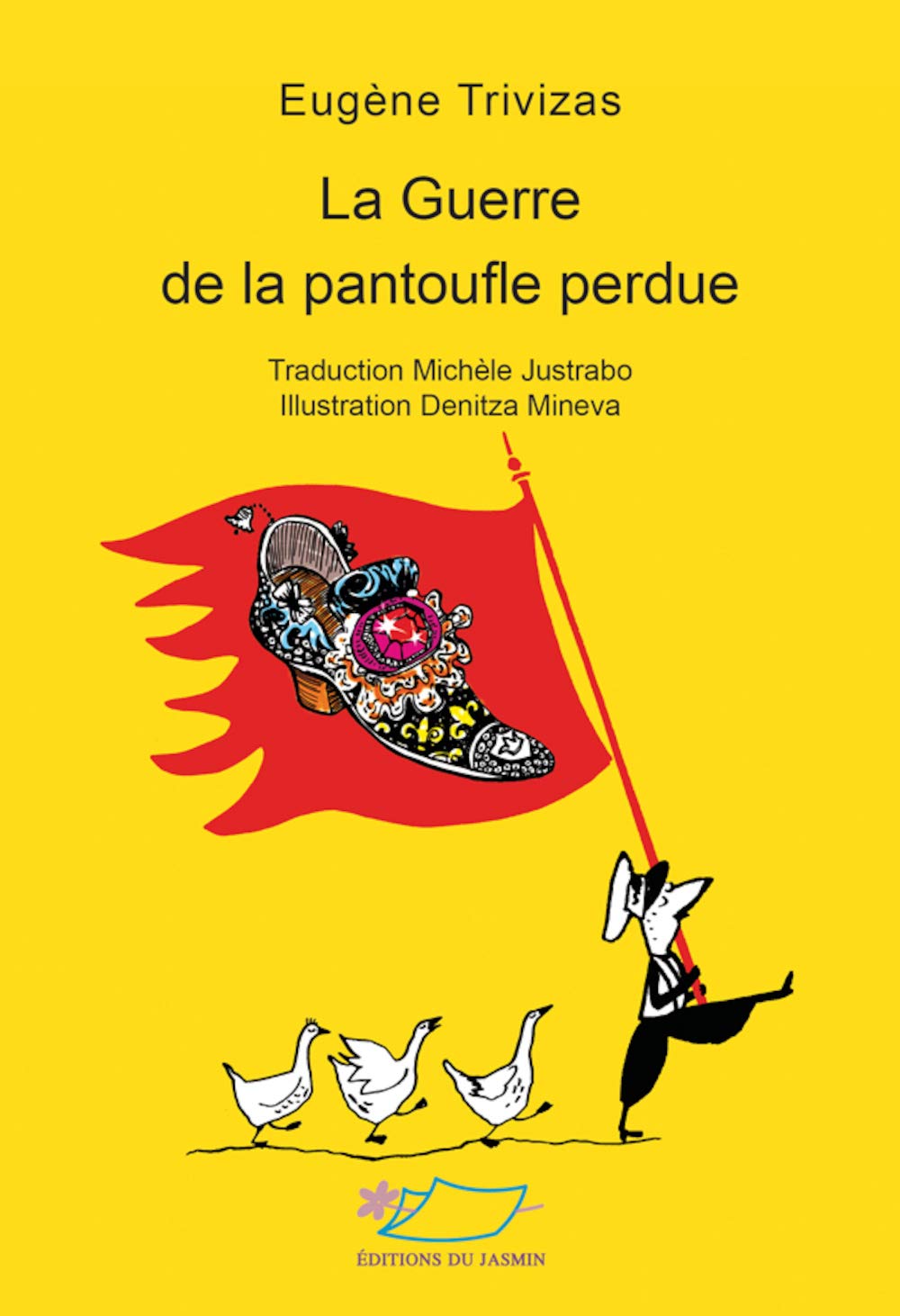 La guerre de la pantoufle perdue Novels & Short Stories