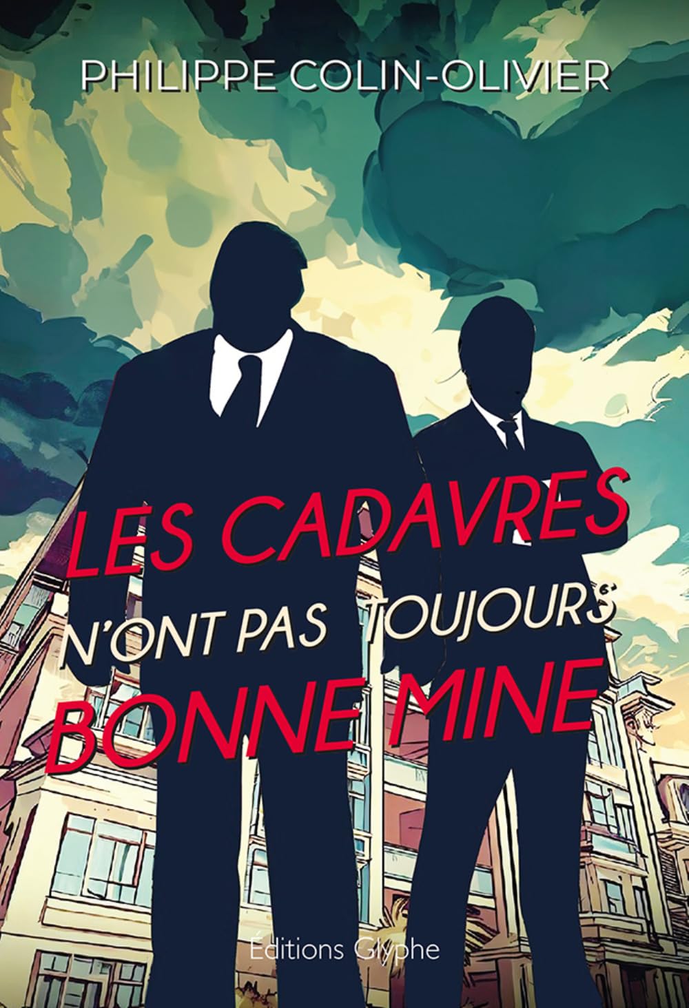 Les cadavres n'ont pas toujours bonne mine Contemporary literature