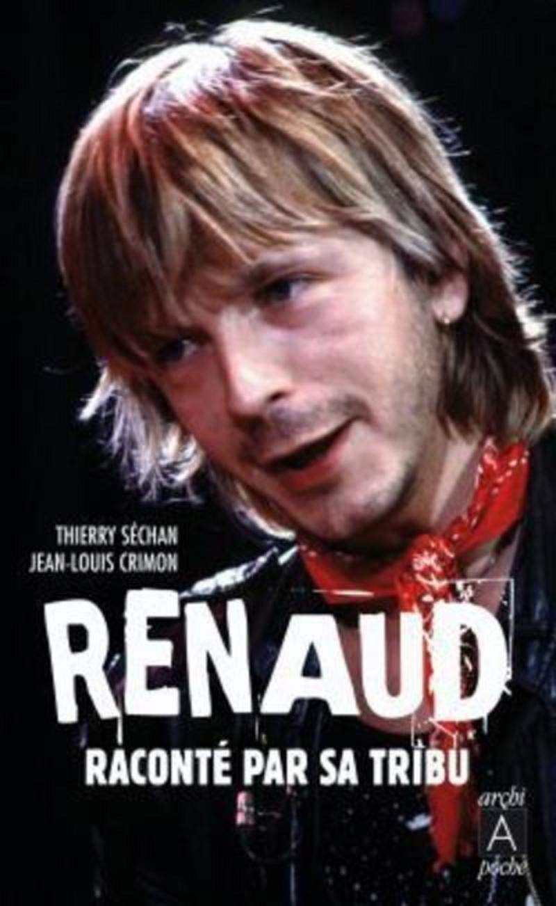 Renaud raconté par sa tribu Pop culture