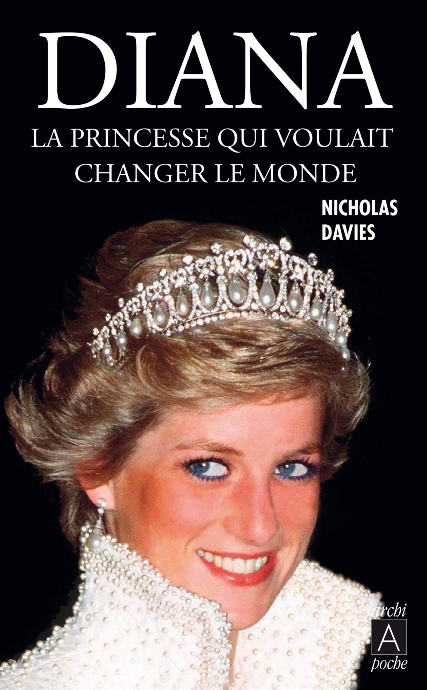 Diana: La princesse qui voulait changer le monde Books