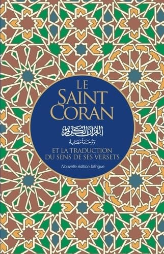Le Saint Coran: Et la traduction du sens de ses versets Books