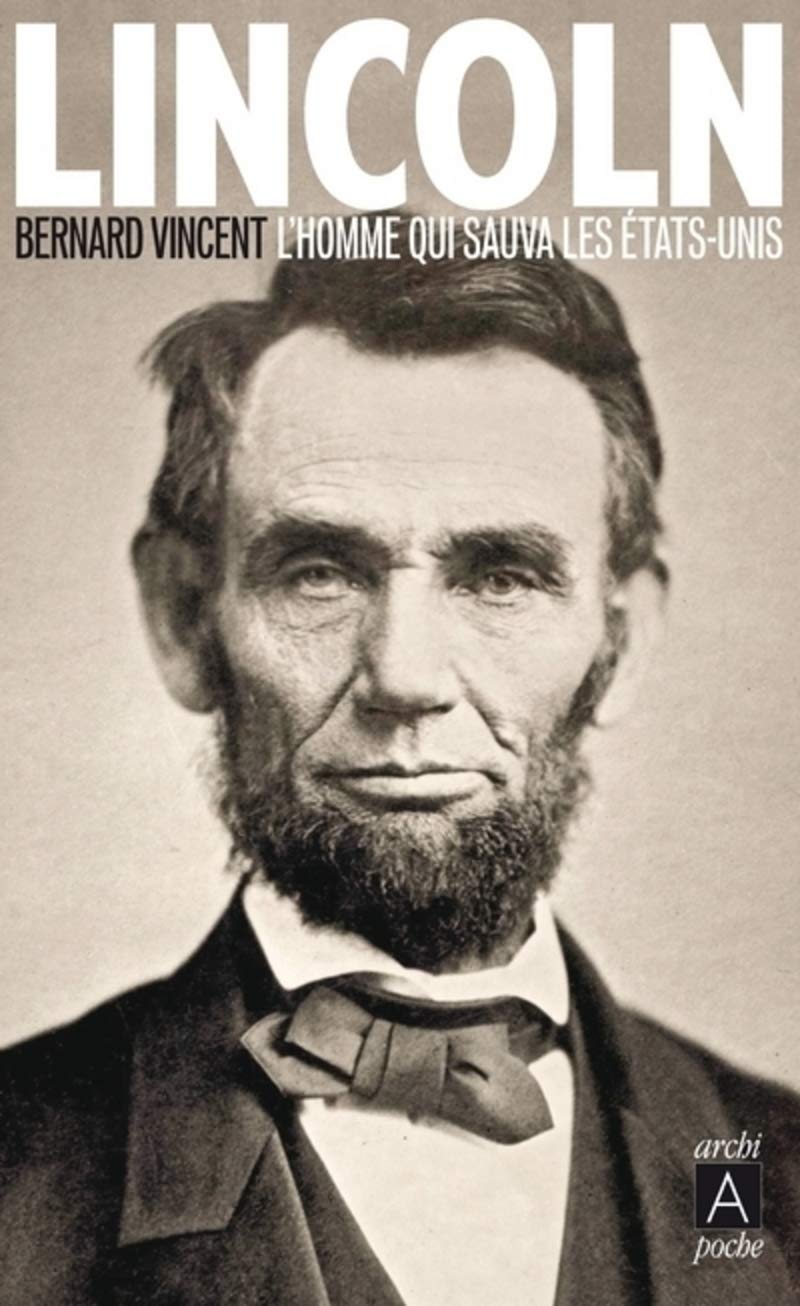 Lincoln - L'homme qui sauva les Etats-Unis Memories