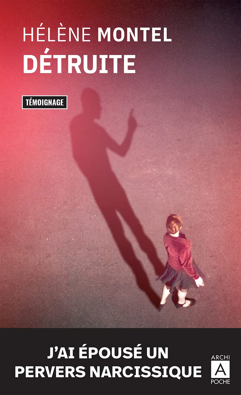 Détruite - J'ai épousé un pervers narcissique Social Sciences