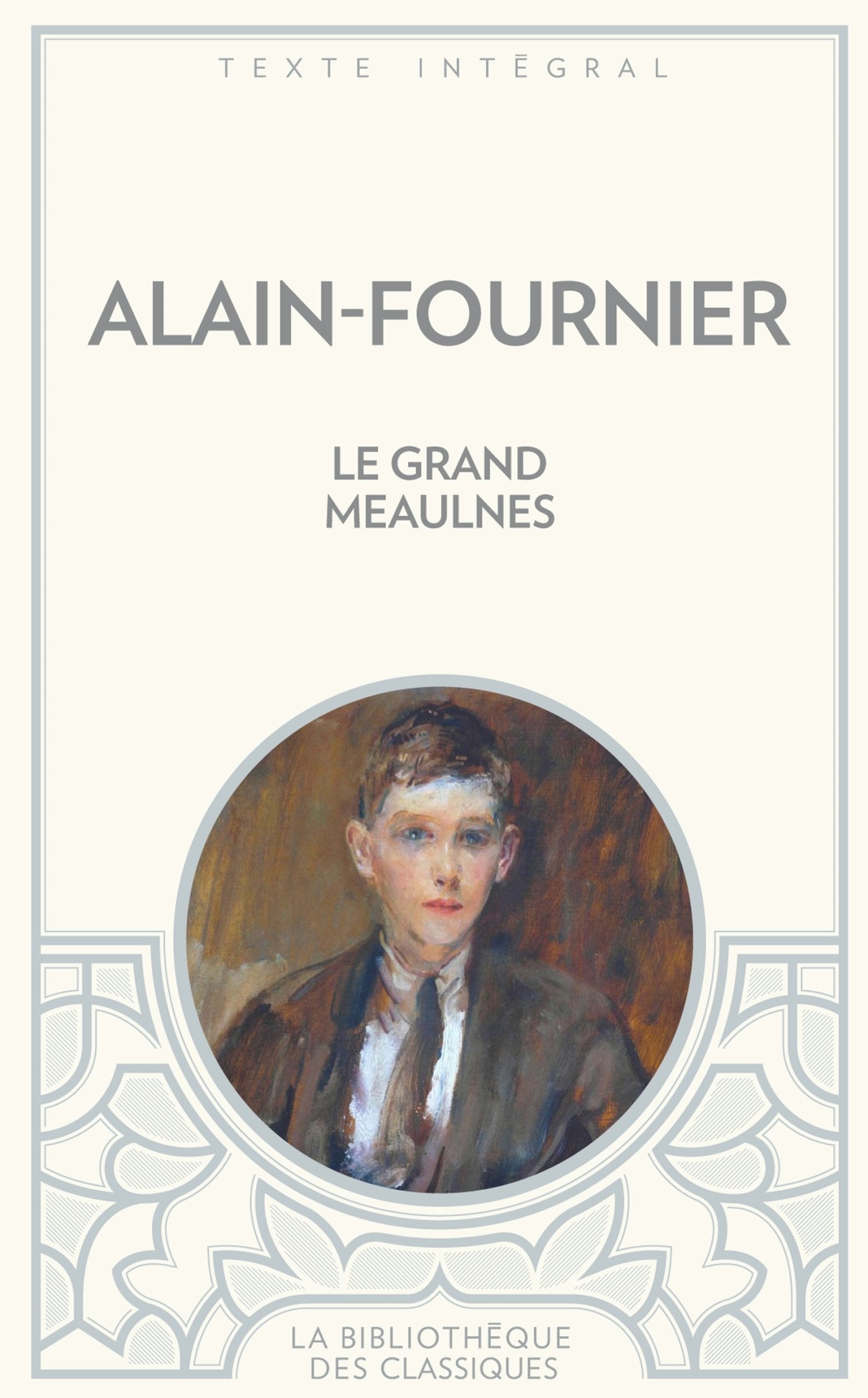 Le grand Meaulnes Classics