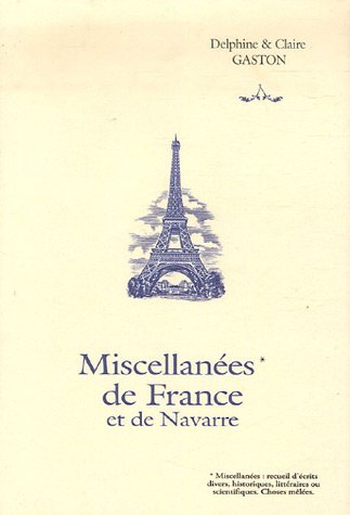 Miscellanées de France et de Navarre book