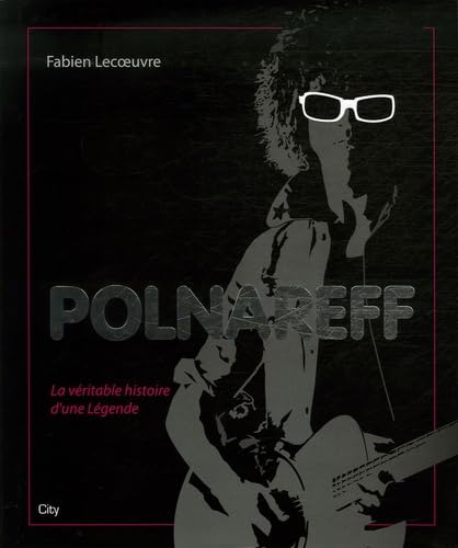 Polnareff: La véritable histoire d'une Légende Contemporary literature