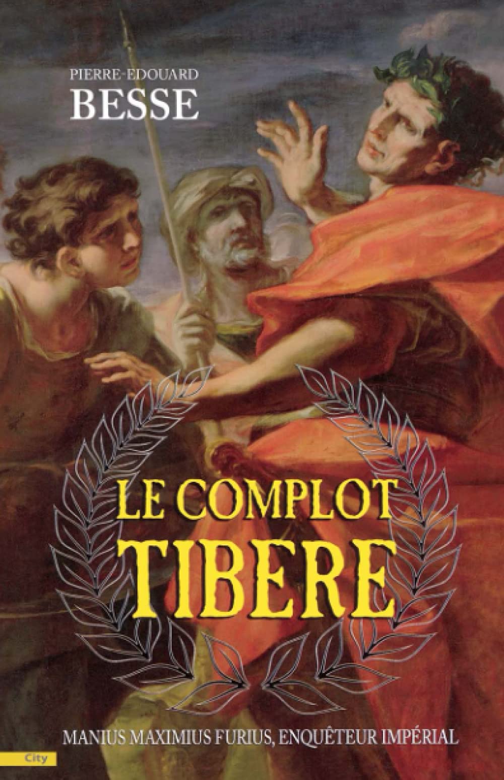 Le complot Tibère: Manius Maximius Furius, enquêteur impérial Contemporary literature