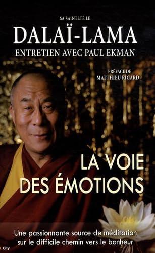 La voie des émotions - Sa Sainteté le Dalaï-Lama Contemporary literature