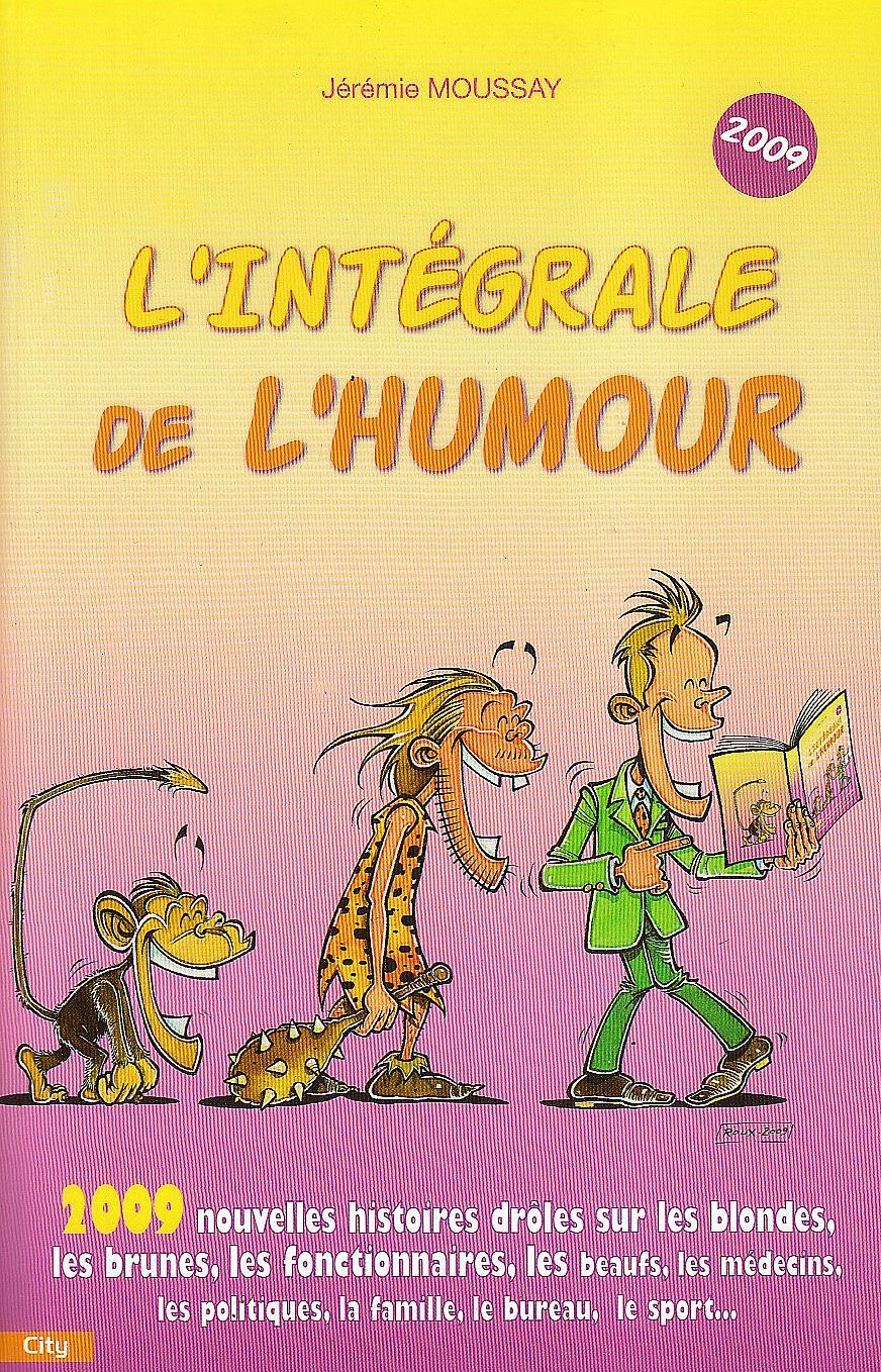 L'Intégrale de l'humour 2009 book