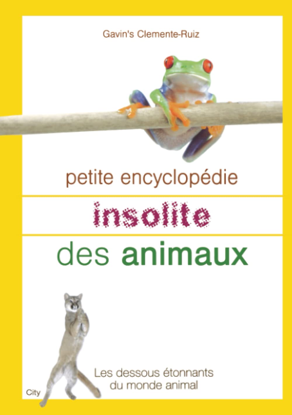 Petite encyclopedie insolite des animaux book