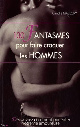 150 fantasmes pour faire craquer les hommes book