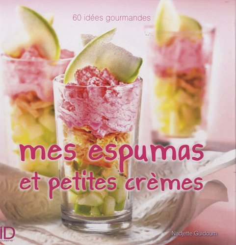 Mes espumas et petites crèmes Contemporary literature