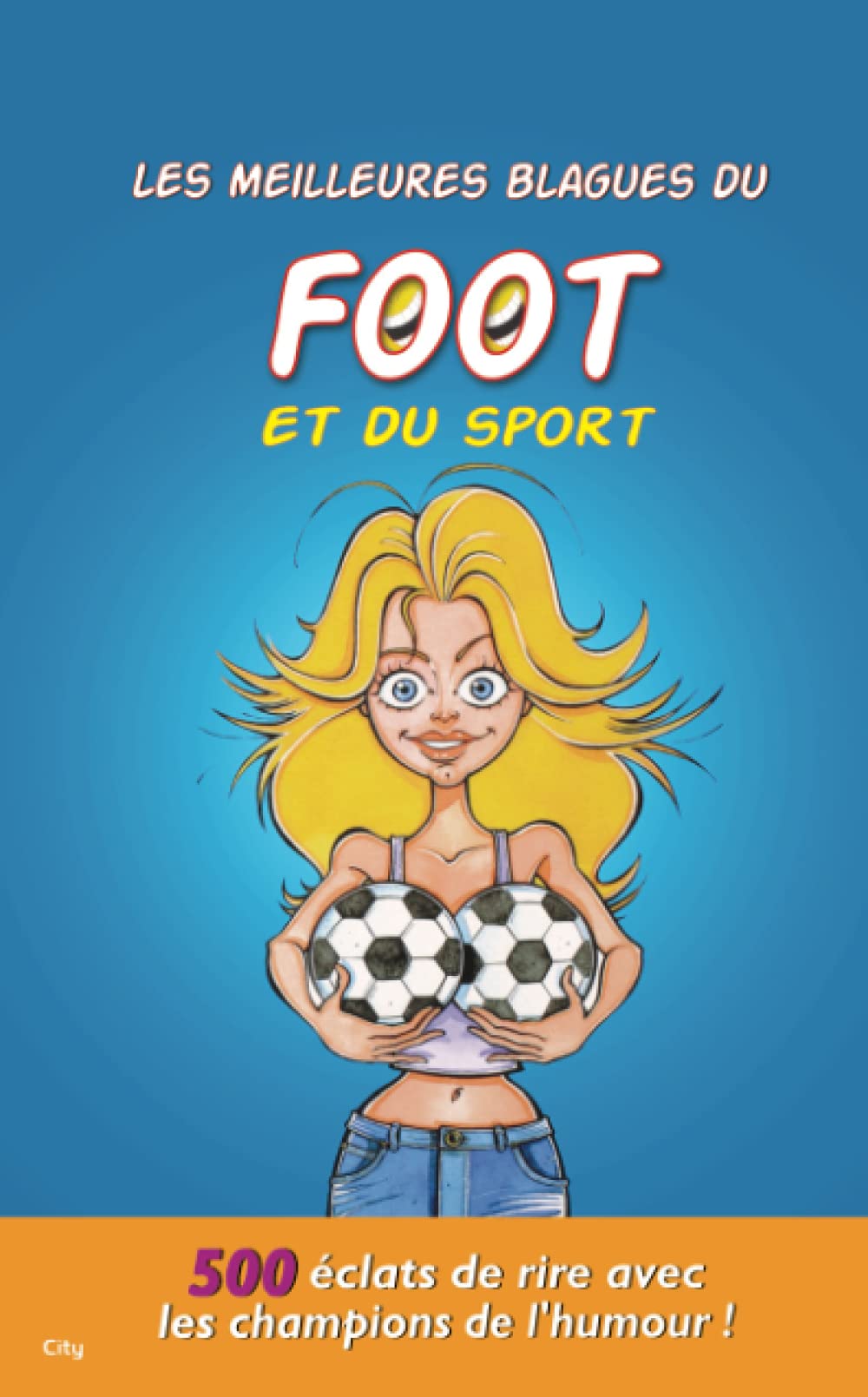 Les meilleures blagues du foot et du sport book