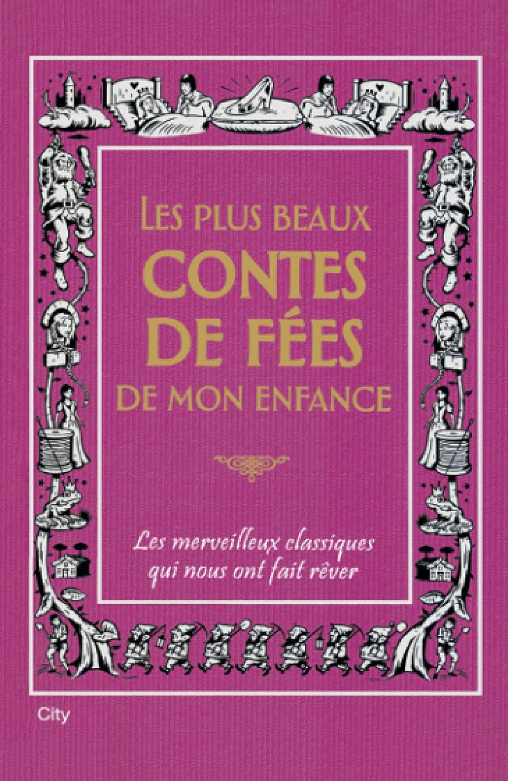 LES PLUS BEAUX CONTES DE FEES DE MON ENFANCE book