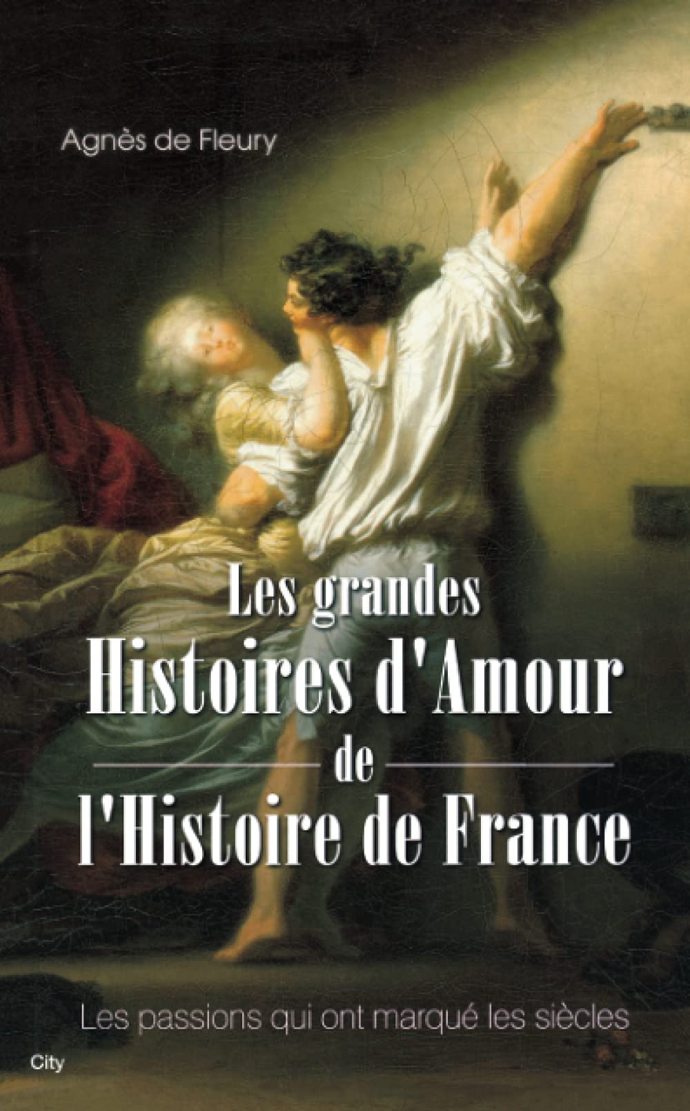 Les histoires d'amour de l'histoire de France Contemporary literature