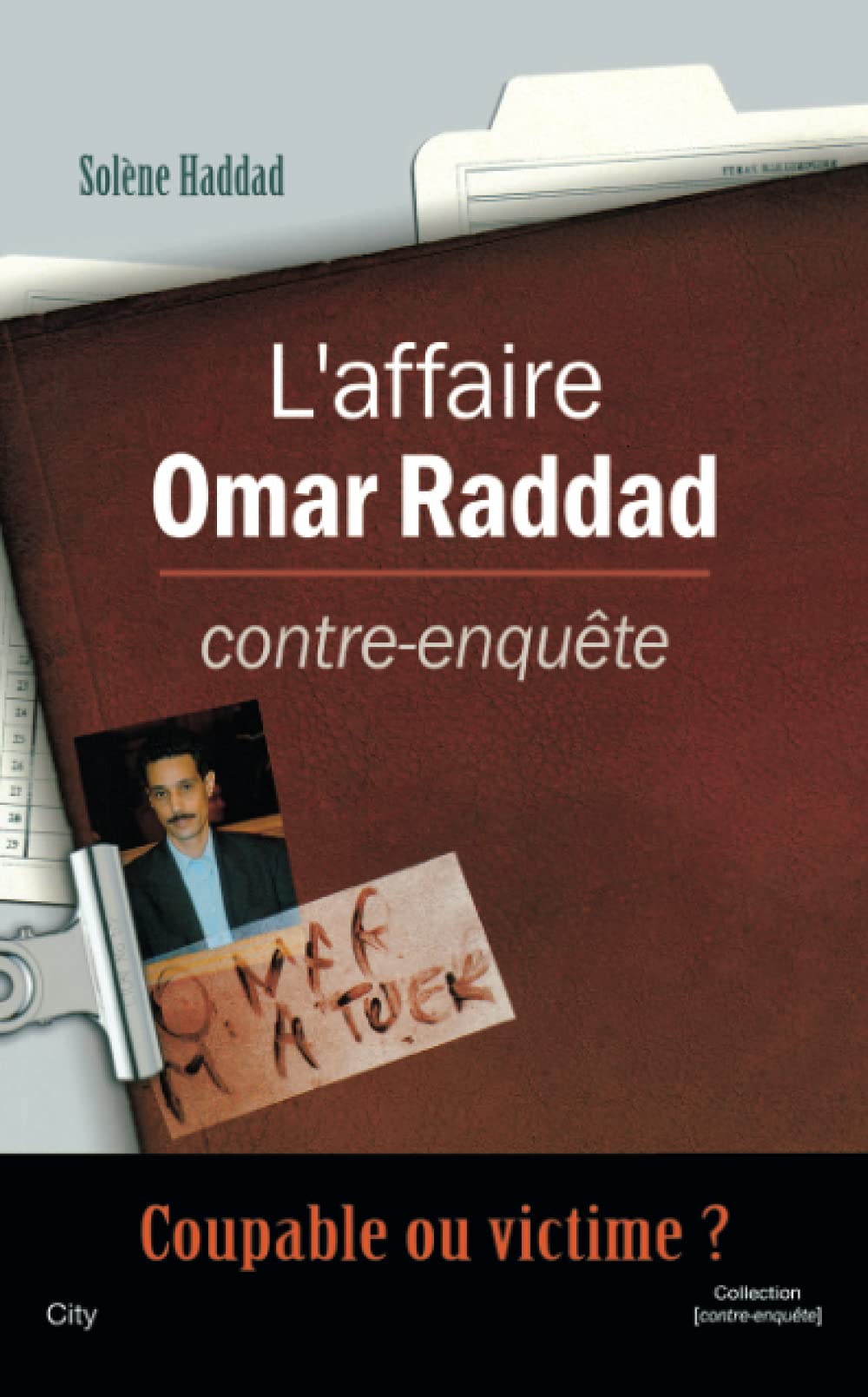 L'affaire Omar Raddad Contre-enquête Contemporary literature