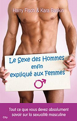 Le sexe des hommes enfin expliqué aux femmes Contemporary literature
