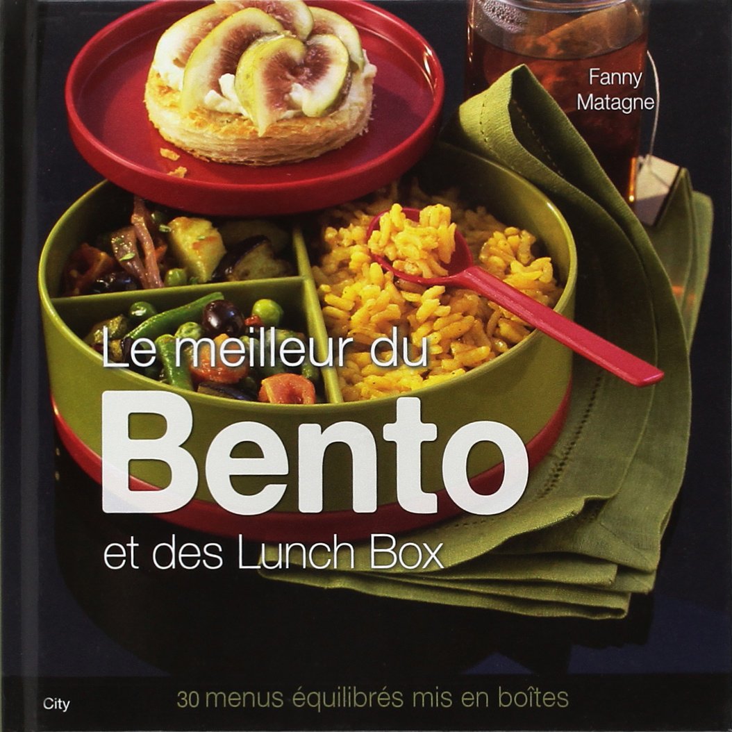 LE MEILLEUR DU BENTO ET DES LUNCH BOX book