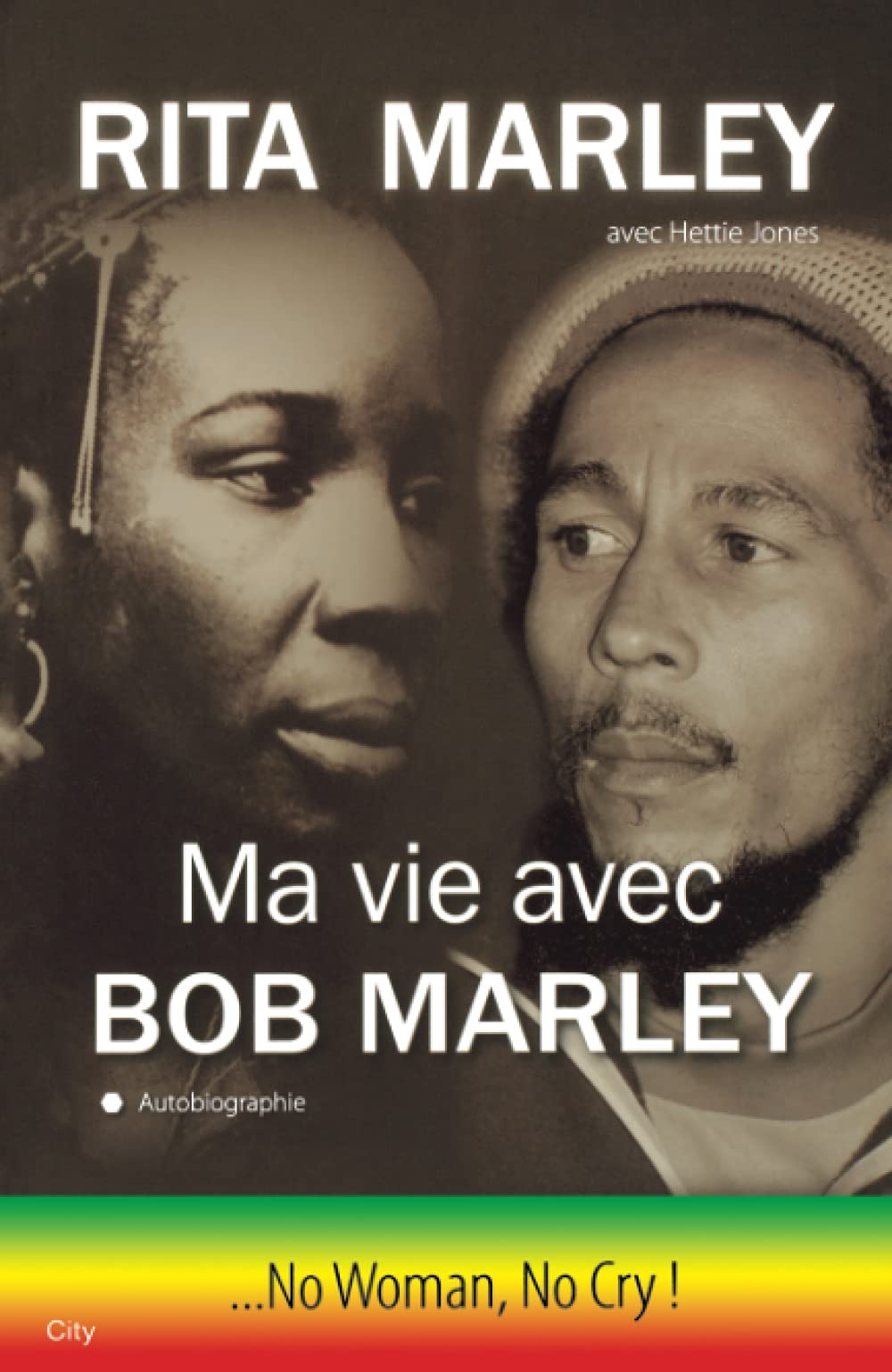 Ma vie avec Bob Marley: No woman, No cry Contemporary literature