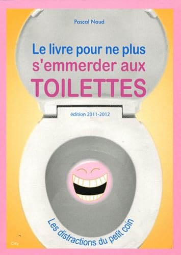 Livre pour ne plus s'emmerder aux toilettes book