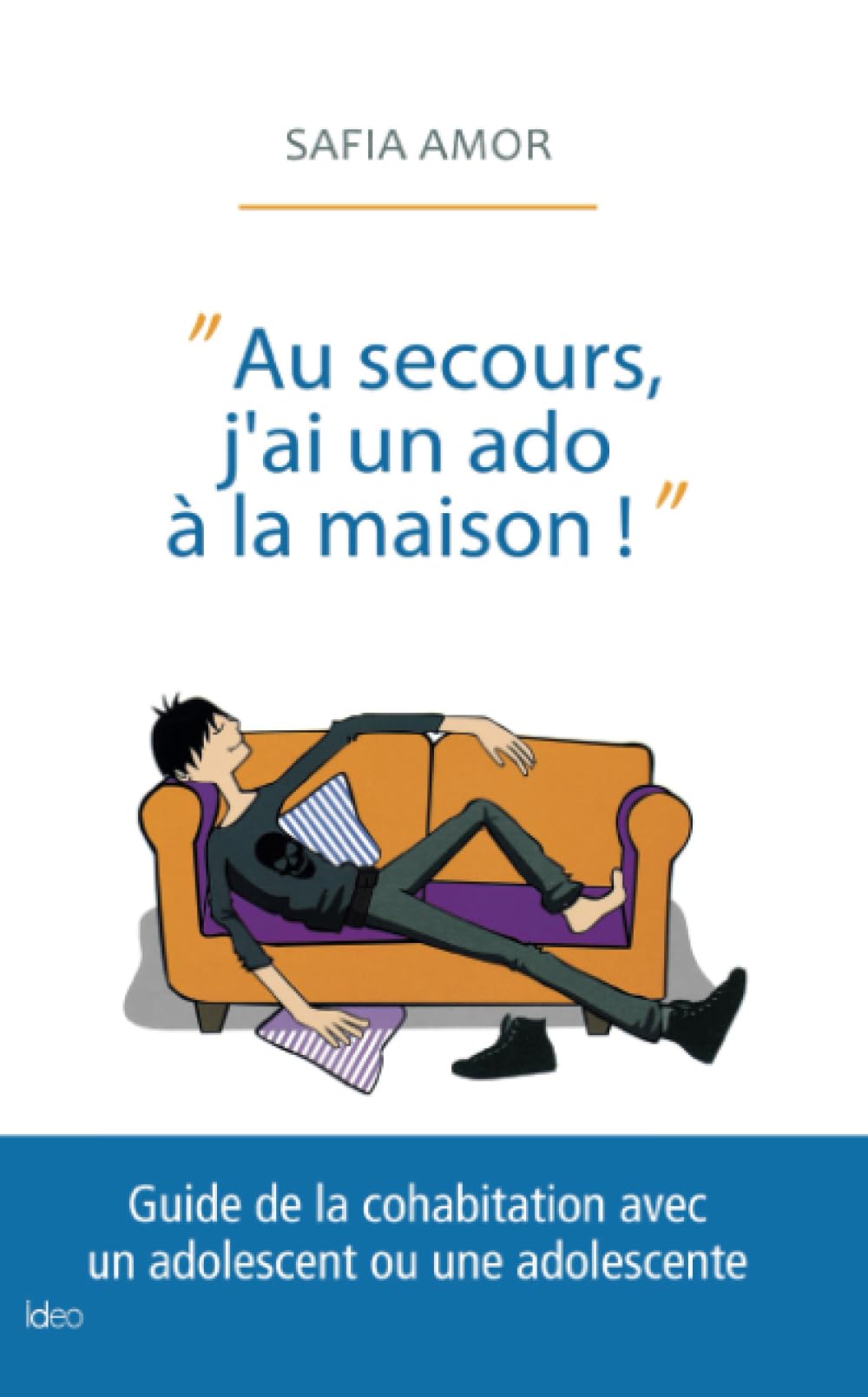 Au secours, j'ai un ado à la maison book