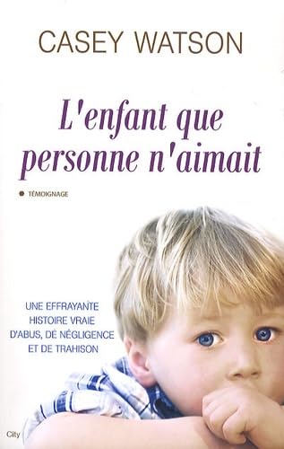 L'enfant que personne n'aimait book