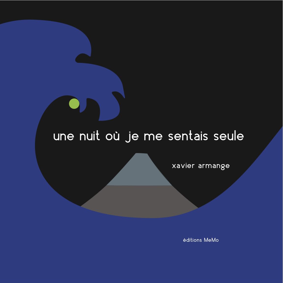 UNE NUIT OU JE ME SENTAIS SEULE Novels & Short Stories