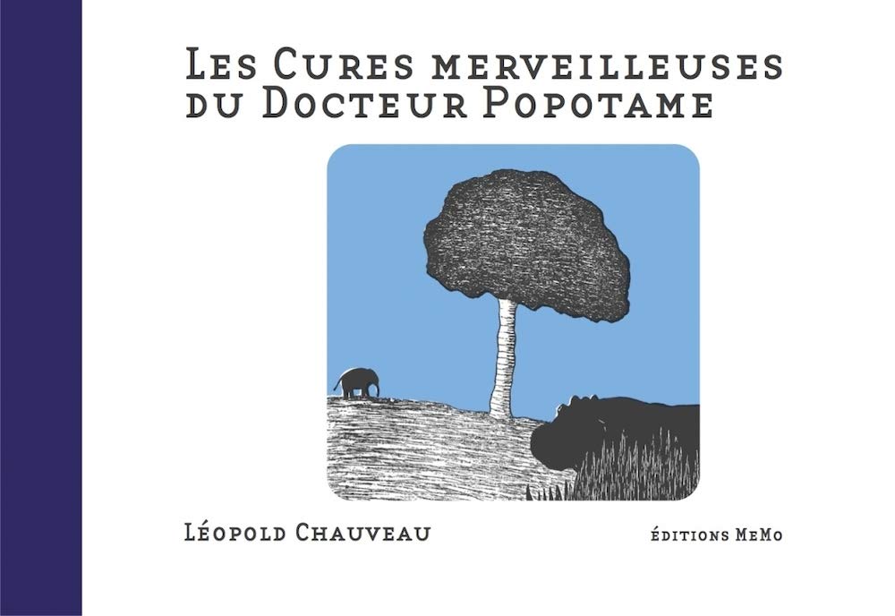 LES CURES MERVEILLEUSES DU DOCTEUR POPOTAME Novels & Short Stories