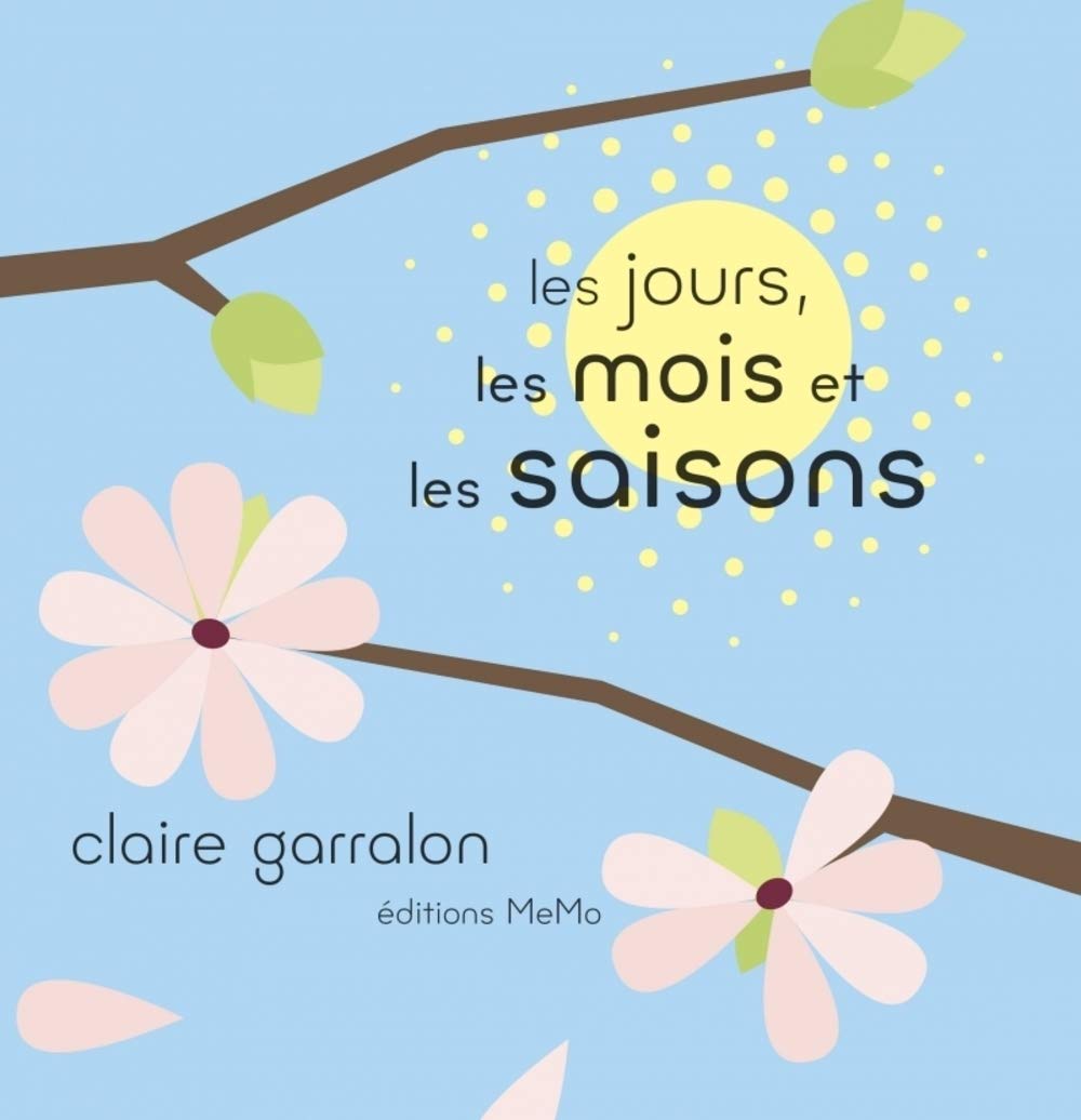 Les jours, les mois et les saisons Novels & Short Stories