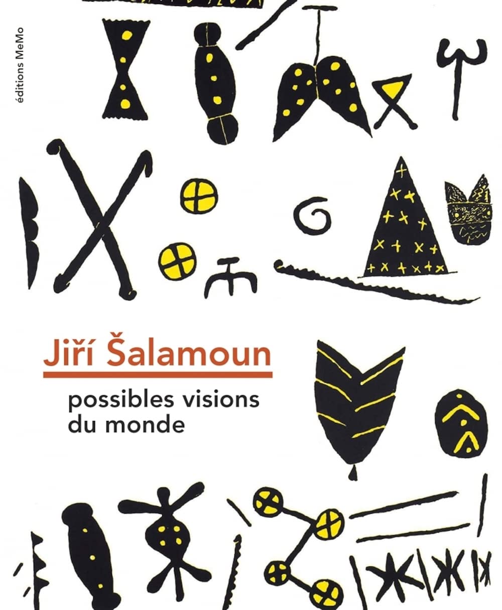 Jiří Šalamoun: Possibles visions du monde book