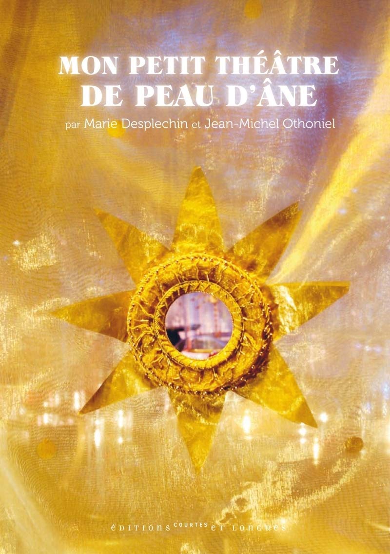 Mon petit théâtre de peau d'âne Novels & Short Stories