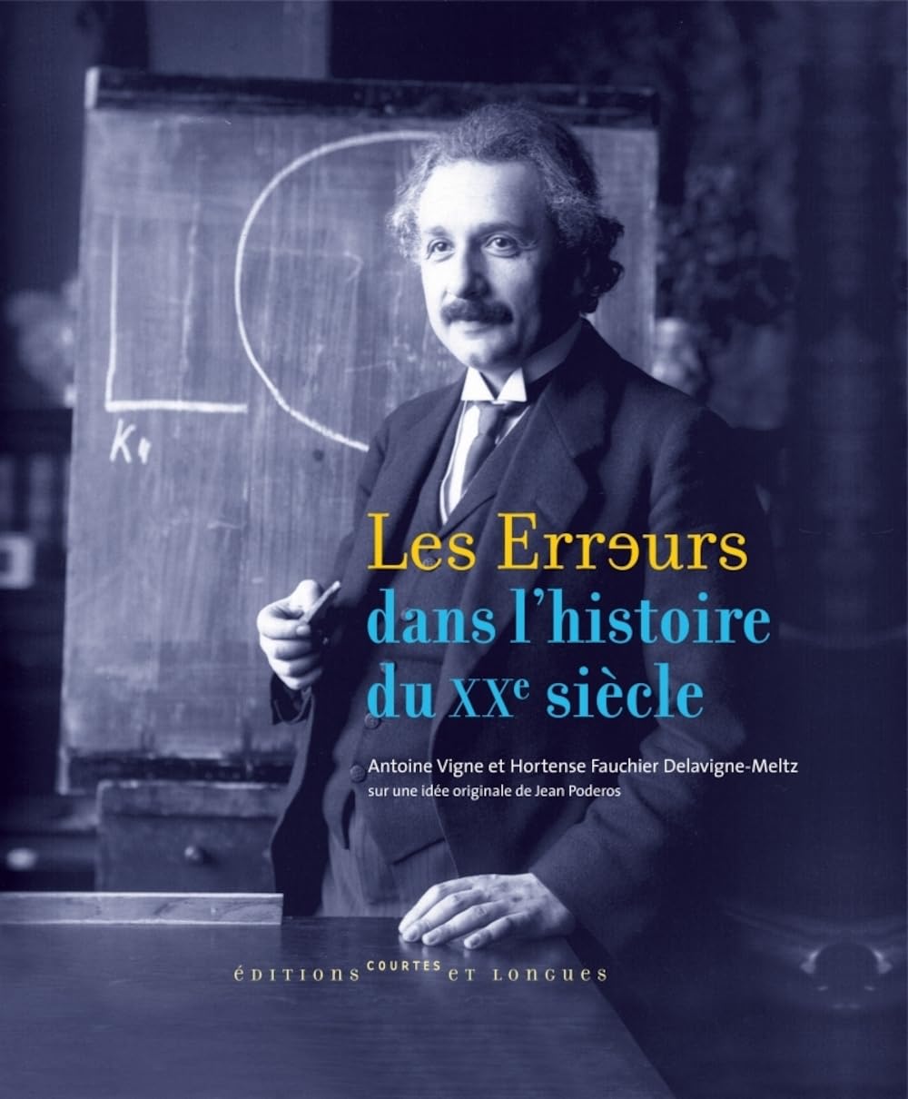 Les Erreurs dans l'histoire du XXe siècle book