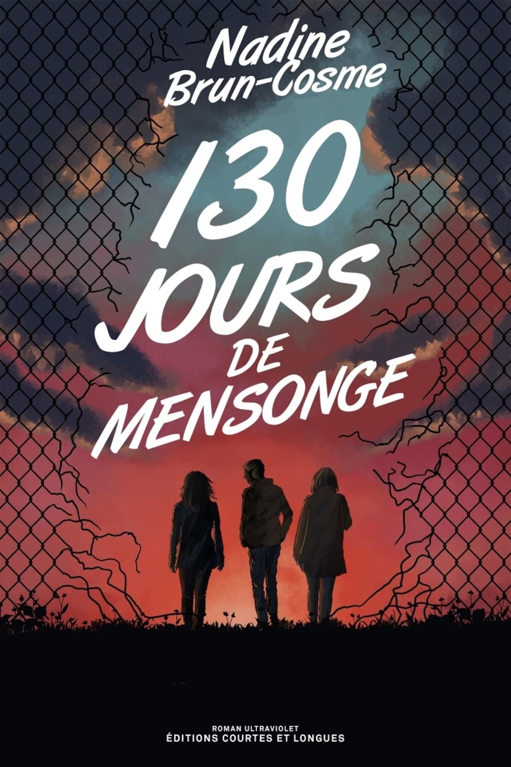 130 jours de mensonge Fiction