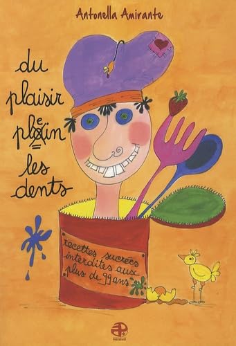 Du plaisir plein les dents book