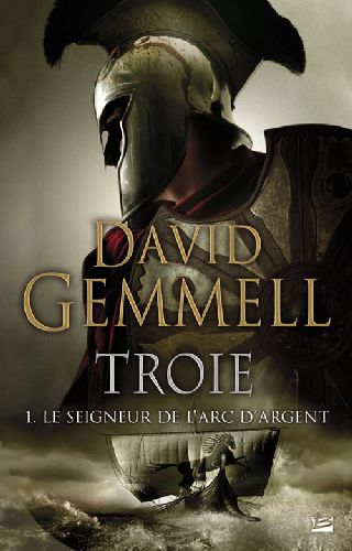 Troie. Vol. 1. Le seigneur de l'arc d'argent book