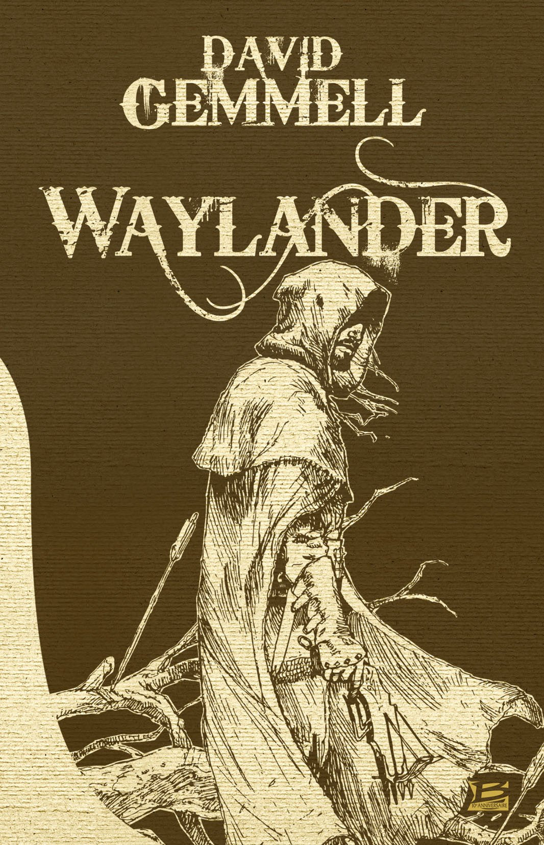 10 ANS - 10 ROMANS - 10 EUROS, tome : Waylander book