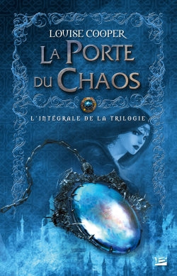 La porte du chaos : l'intégrale de la trilogie book