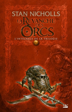 La revanche des orcs : l'intégrale de la trilogie book