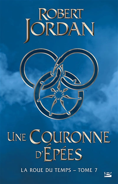 Product Image: La roue du temps. Vol. 7. Une couronne d'épées