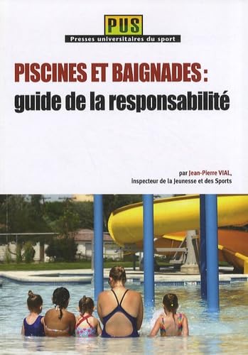 Piscines et baignades - guide de la responsabilité Leisure & Fun