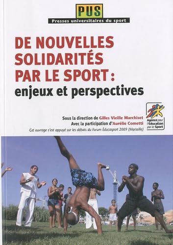 De nouvelles solidarités par le sport : enjeux et perspectives book