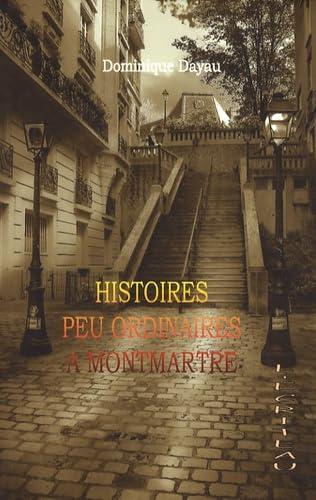 Histoires peu ordinaires à Montmartre Books