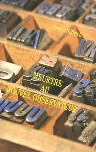 Meurtre au Nouvel Observateur book