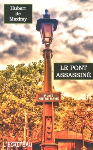 Le pont assassiné: Une enquête de Gilles Trempemeur book