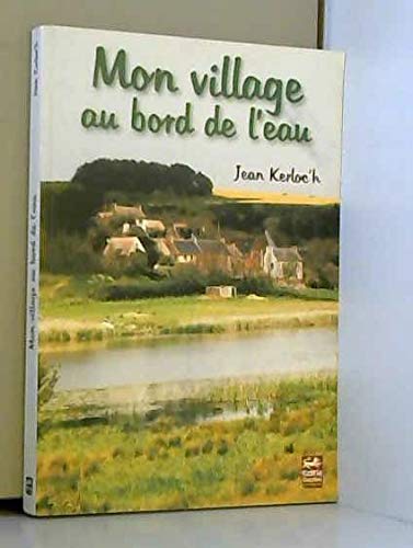Mon village au bord de l'eau book